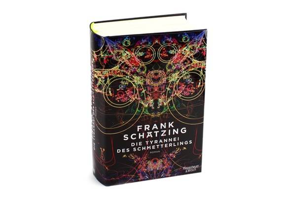 Die Tyrannei des Schmetterlings, Frank Schätzing, Kiepenheuer & Witsch