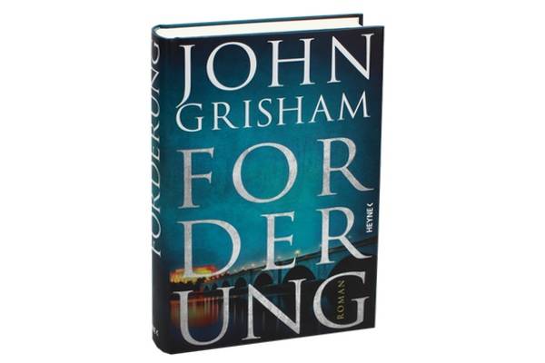 Forderung, John Grisham, Heyne